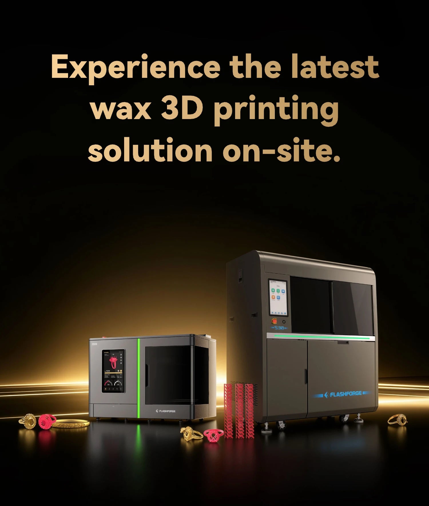 experience the latest wax 3d printing solution on-site