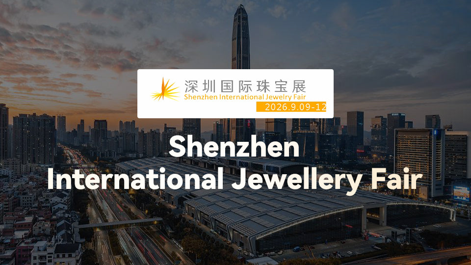 Shenzhen International Jewellery Fair