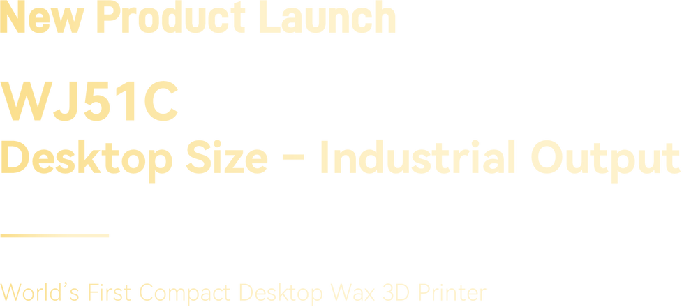 WJ51C compact desktop wax 3d printer 